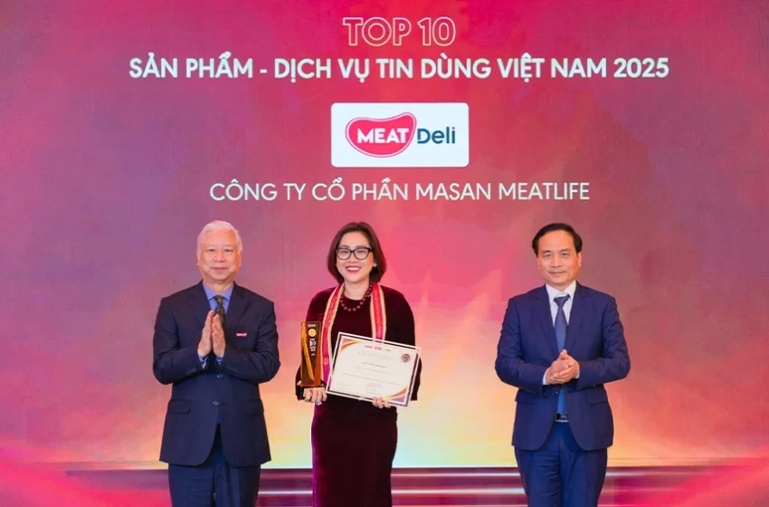 Thịt Ủ Mát MEATDeli & WinCommerce: 6 Năm Liên Tiếp Vào Top 10 Sản Phẩm – Dịch Vụ Tin Dùng Việt Nam